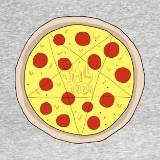 hail pizza T-Shirt